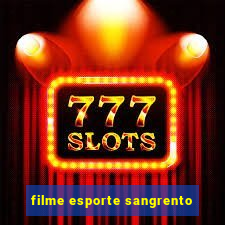 filme esporte sangrento